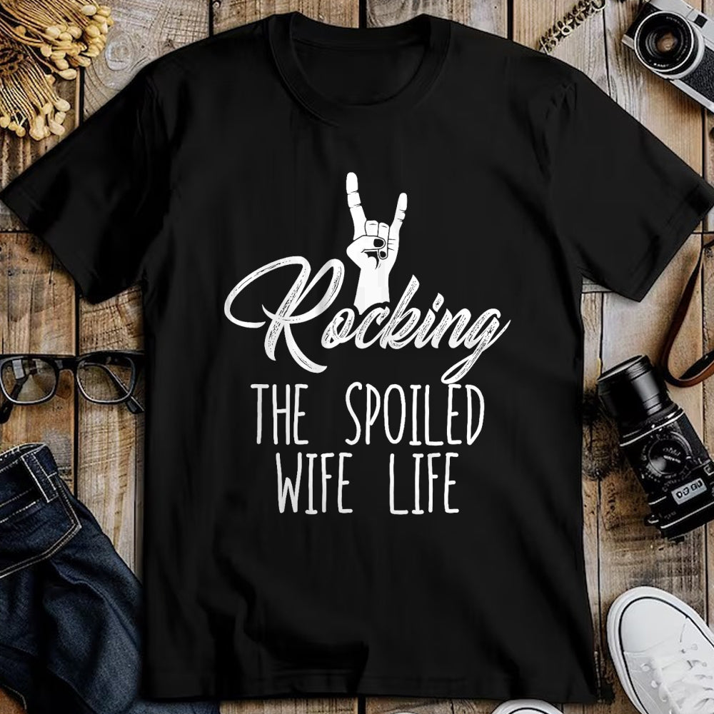 Best Wife Shirt, Wife and Husband Unisex T-Shirt/Hoodie/Sweatshirt HLT00 - Gift for wife T shirt, spoiled wife   Women's Rocking Spoiled Wife Life Rock On Spoiled Wife T-Shirt