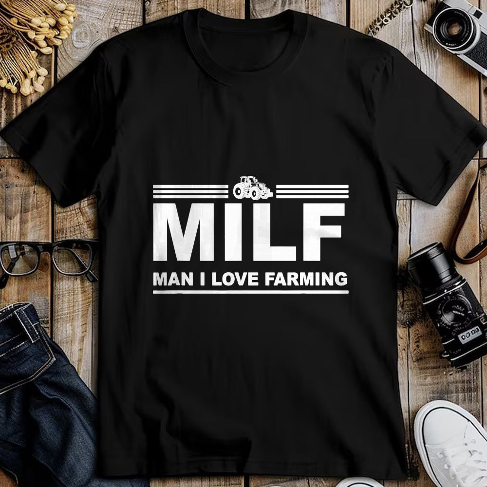 Best Farmer Life Shirt, Funny Farmer UnisexT-Shirt/Hoodie/Sweatshirt HLT00 - Milf Man I Love Farming Shirt  Farm Farmer Tractor Lover T-Shirt