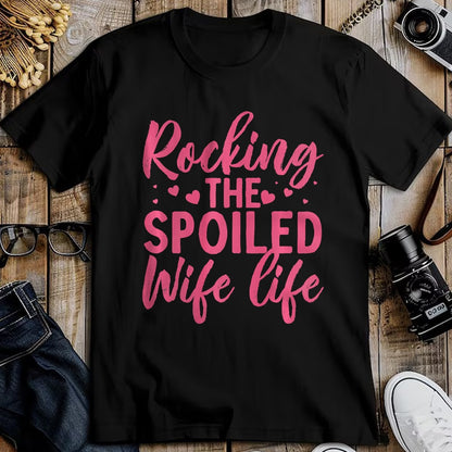 Best Wife Shirt, Wife and Husband Unisex T-Shirt/Hoodie/Sweatshirt HLT00 - Gift for wife T shirt, spoiled wife   Funny Spoiled Wife Art For Women Girls Husband Spoiled Wife Pr (6)