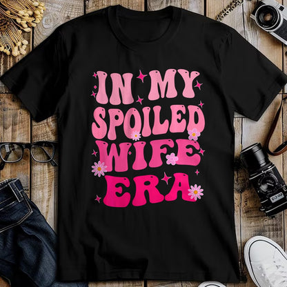 Best Wife Shirt, Wife and Husband Unisex T-Shirt/Hoodie/Sweatshirt HLT00 - Gift for wife T shirt, spoiled wife   In My Spoiled Wife Era Sweatshirt (3)
