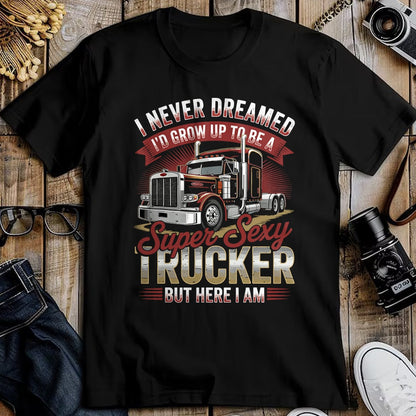 Best Truck Driver Life Shirt, Funny Trucker UnisexT-Shirt/Hoodie/Sweatshirt HLT00 - Semi Truck Driver Trucking T-Shirt (1)
