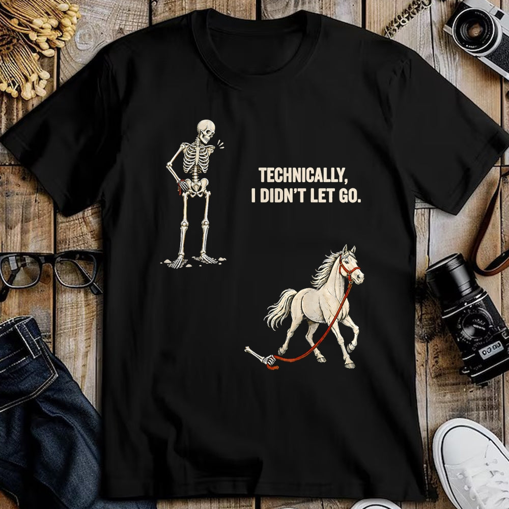 Best Horse Lover Shirt , Funny Horse UnisexT-Shirt/Hoodie/Sweatshirt HLT00 - Technically I Didn_t Let Go Skeleton Horse Riding Halloween T-Shirt