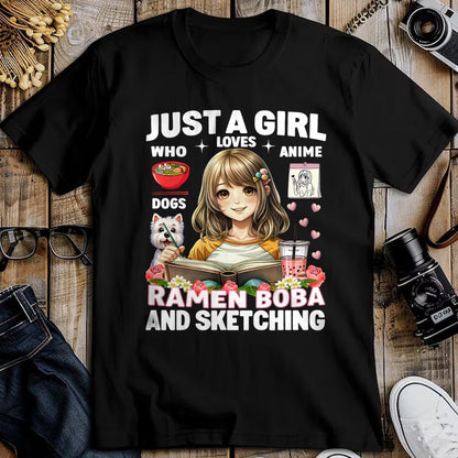 Dog Love Shirt, Dog Lover Gift T-Shirt/Hoodie/Sweatshirt HLT00 - Just A Girl Who Loves Anime Ramen Dogs Boba And Sketching T-Shirt