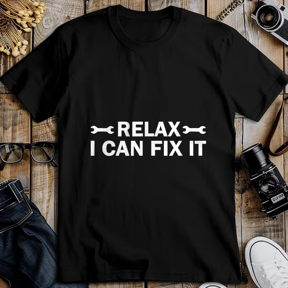 Best Mechanic Life Shirt, Funny Mechanic UnisexT-Shirt/Hoodie/Sweatshirt HLT00 - Humor Relax I Can Fix It Funny Mechanic Handyman T-Shirt T-Shirt