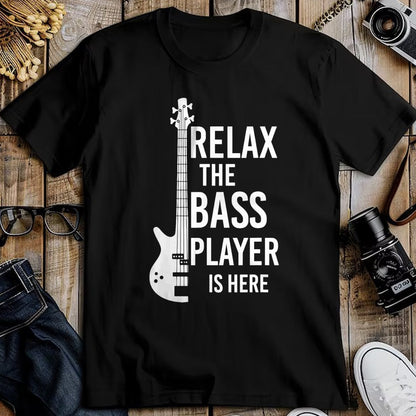 Guitar Lover Shirt, Funny Guitar UnisexT-Shirt/Hoodie/Sweatshirt HLT00 - Relax The Bass Player is here Bass Guitar T-Shirt