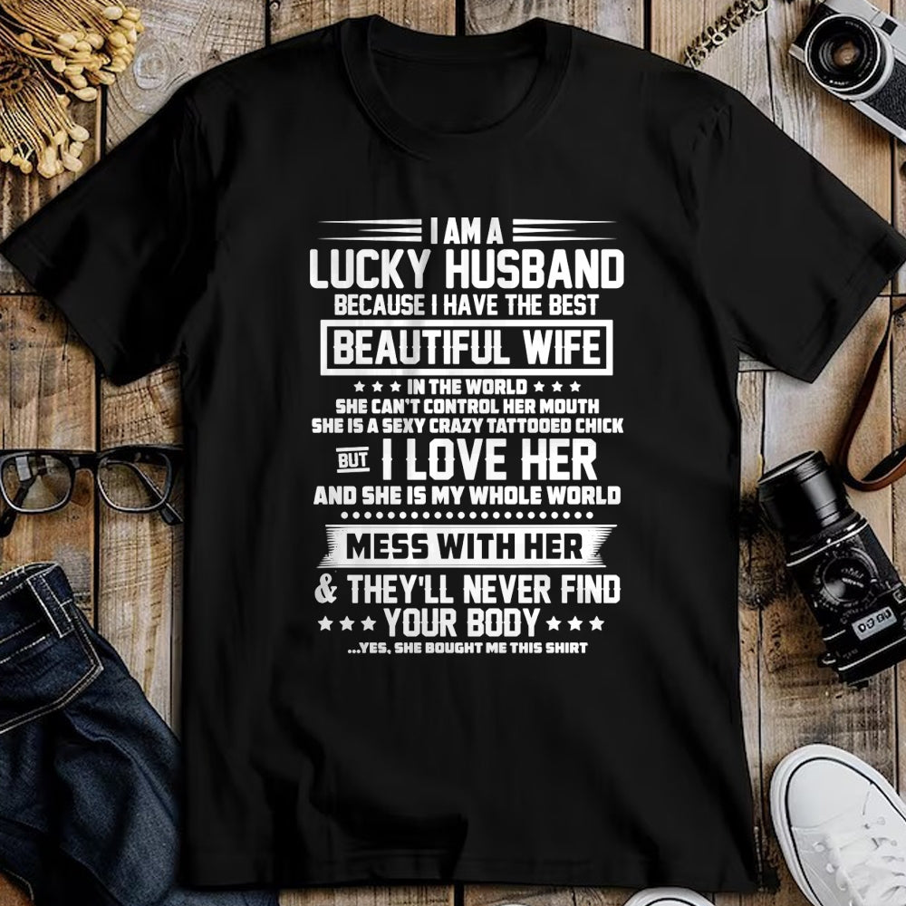 Best Wife Shirt, Wife and Husband Unisex T-Shirt/Hoodie/Sweatshirt HLT00 - Gift for wife T shirt, lucky wife   I am a lucky husband because i have the best beautiful wife Pull