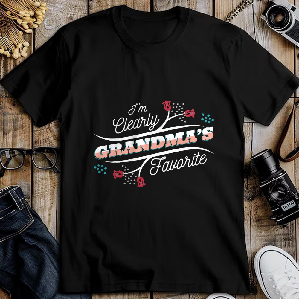 Best Grandma Shirt, Proud Grandma Unisex T-Shirt/Hoodie/Sweatshirt HLT00 - I'm Clearly Grandma's Favorite Granddaughter Grandma, T-Shirt