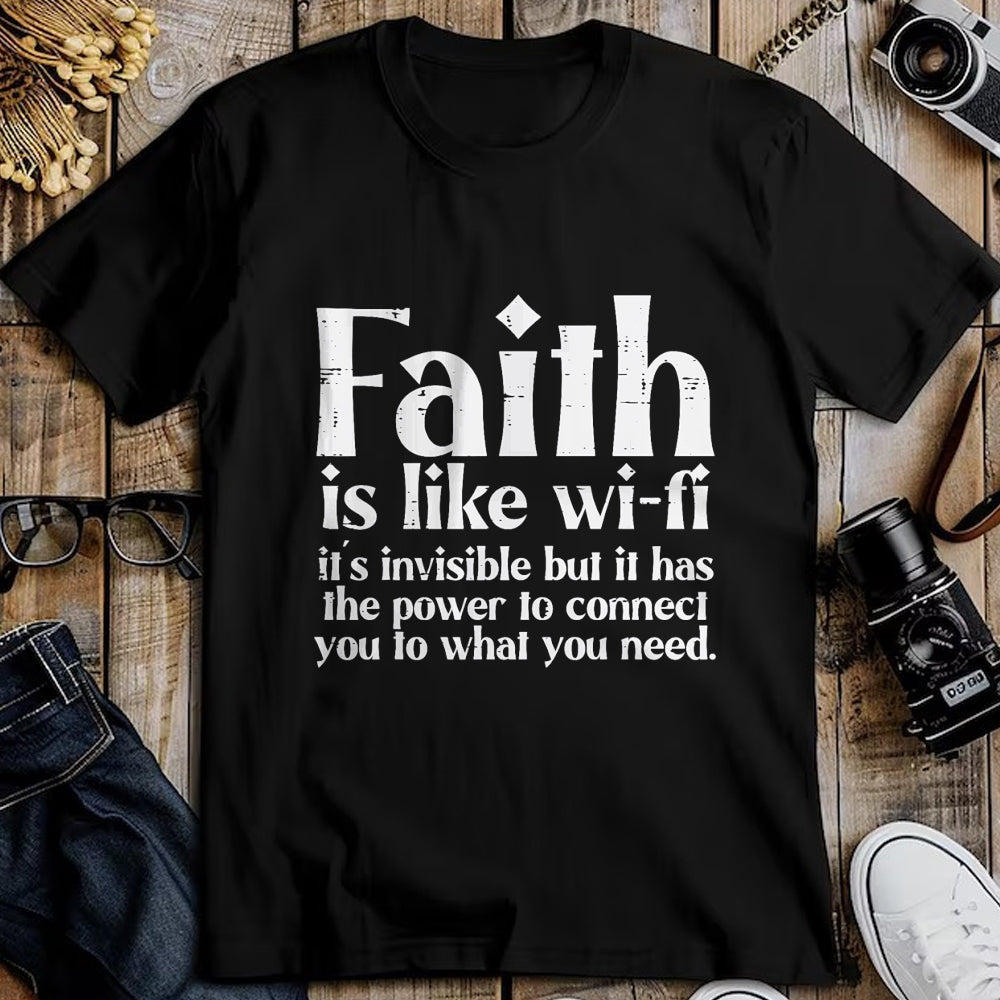 Christian Tee, Christian Faith Unisex T-Shirt/Hoodie/Sweatshirt HLT00 - Faith Is Like Wifi God Jesus Religious Christian Men Women T-Shirt
