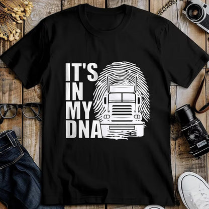Best Truck Driver Life Shirt, Funny Trucker UnisexT-Shirt/Hoodie/Sweatshirt HLT00 - Truck Driver Trucker It's In My DNA - Truck Driver T-Shirt