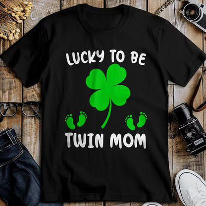 Gift for Mom Shirt, Funny Mom Unisex T-Shirt/Hoodie/Sweatshirt HLT00 - Lucky To Be A Twin Mom Lucky Mom St Patricks Day Awesome T-Shirt