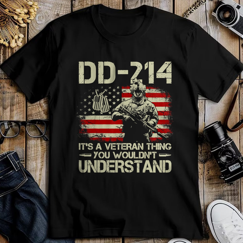 Proud Veteran Shirt, Funny Veteran UnisexT-Shirt/Hoodie/Sweatshirt HLT00 - DD-214 It_s A Veteran Thing You Wouldn_t Understand T-Shirt Tee for Men Women