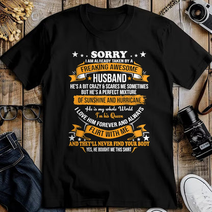 Best Wife Shirt, Wife and Husband Unisex T-Shirt/Hoodie/Sweatshirt HLT00 - Sorry I am already taken by awesome Husband Valentine Day T-Shirt
