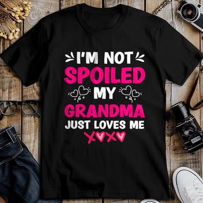 Best Wife Shirt, Wife and Husband Unisex T-Shirt/Hoodie/Sweatshirt HLT00 - I'm Not Spoiled My Grandma Just Loves Me Granddaughter Girls T-Shirt