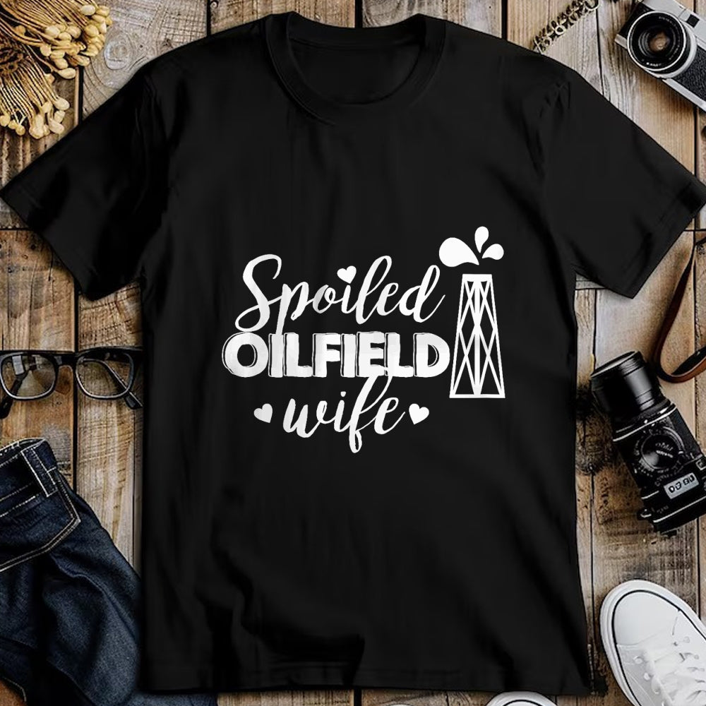 Best Wife Shirt, Wife and Husband Unisex T-Shirt/Hoodie/Sweatshirt HLT00 - Gift for wife T shirt, spoiled wife   Spoiled Oilfield Wife T-Shirt