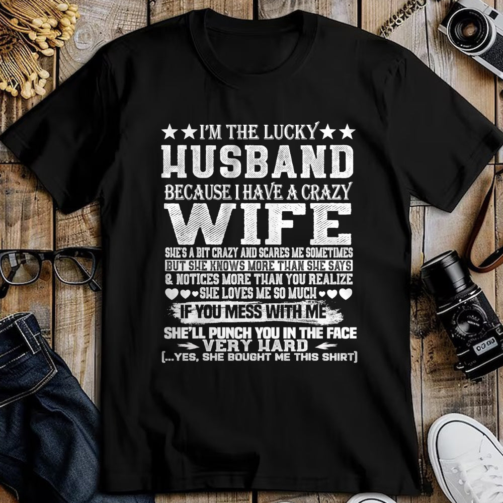 Best Wife Shirt, Wife and Husband Unisex T-Shirt/Hoodie/Sweatshirt HLT00 - Gift for wife T shirt, lucky wife   I Am A Lucky Husband I Have A Crazy Wife Christmas Birthday T-Sh (1)
