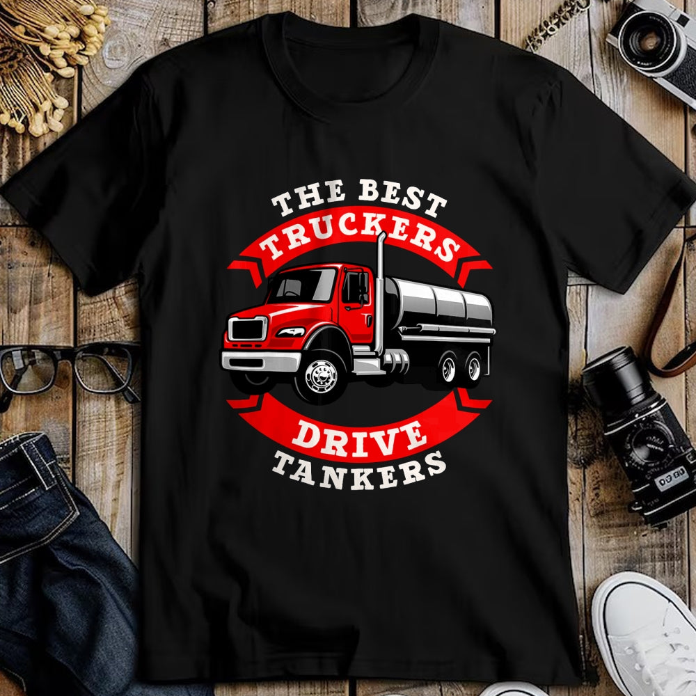 Best Truck Driver Life Shirt, Funny Trucker UnisexT-Shirt/Hoodie/Sweatshirt HLT00 - Truck Driver Truck Driver - Truck Driver T-Shirt