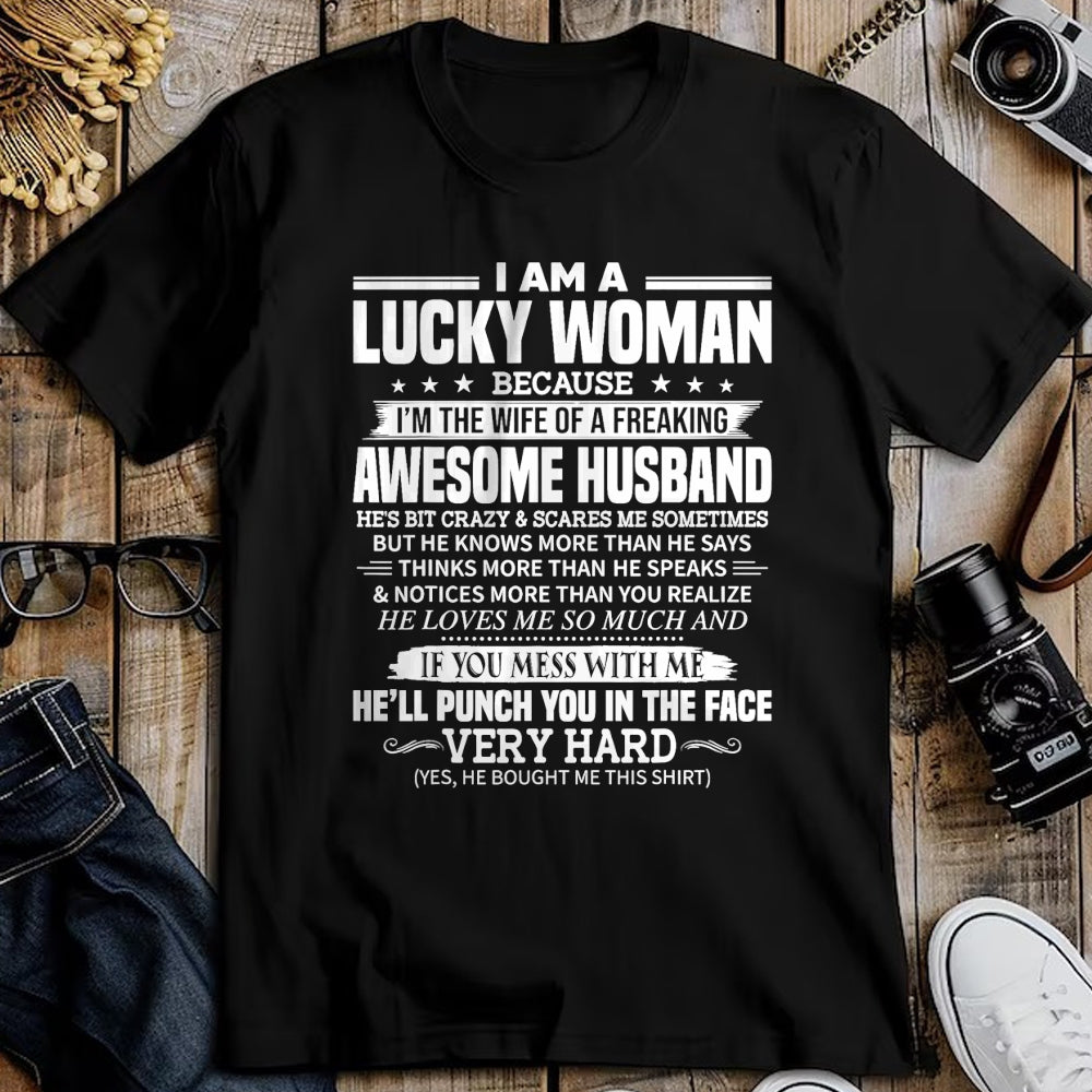 Best Wife Shirt, Wife and Husband Unisex T-Shirt/Hoodie/Sweatshirt HLT00 - A Lucky Woman I'm the wife of a freaking awesome husband T-Shirt (1)