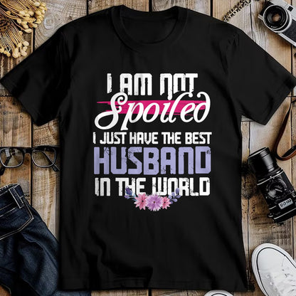 Best Wife Shirt, Wife and Husband Unisex T-Shirt/Hoodie/Sweatshirt HLT00 - Gift for wife T shirt, spoiled wife   Spoiled Wife - Best Husband In The World T-Shirt