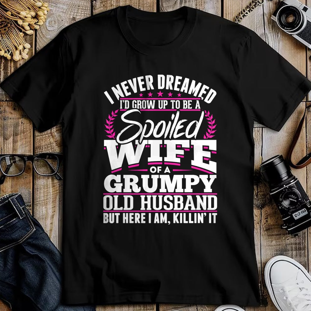 Best Wife Shirt, Wife and Husband Unisex T-Shirt/Hoodie/Sweatshirt HLT00 - Gift for wife T shirt, spoiled wife   Grumpy Old Husband Spoiled Wife Of A Grumpy Old Husband Long S (1)