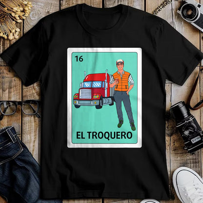 Best Truck Driver Life Shirt, Funny Trucker UnisexT-Shirt/Hoodie/Sweatshirt HLT00 - Truck Driver Spanish Mexican El Troquero Bingo Card Game T-Shirt