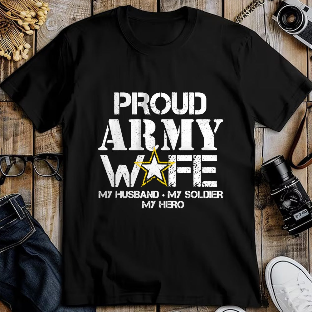 Best Wife Shirt, Wife and Husband Unisex T-Shirt/Hoodie/Sweatshirt HLT00 - Gift for wife T shirt, lucky wife   Proud Army Wife T Shirt for Military Wife My Soldier My Hero T-S