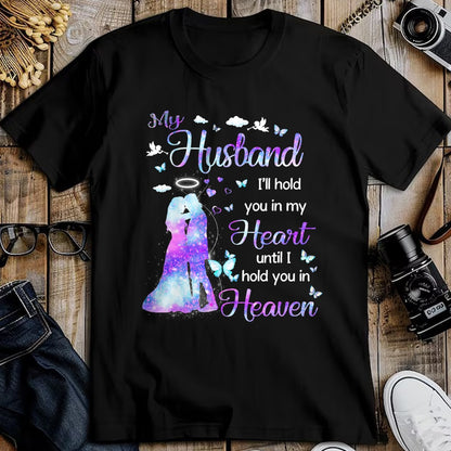 Best Wife Shirt, Wife and Husband Unisex T-Shirt/Hoodie/Sweatshirt HLT00 - My Husband in Heaven T-Shirt