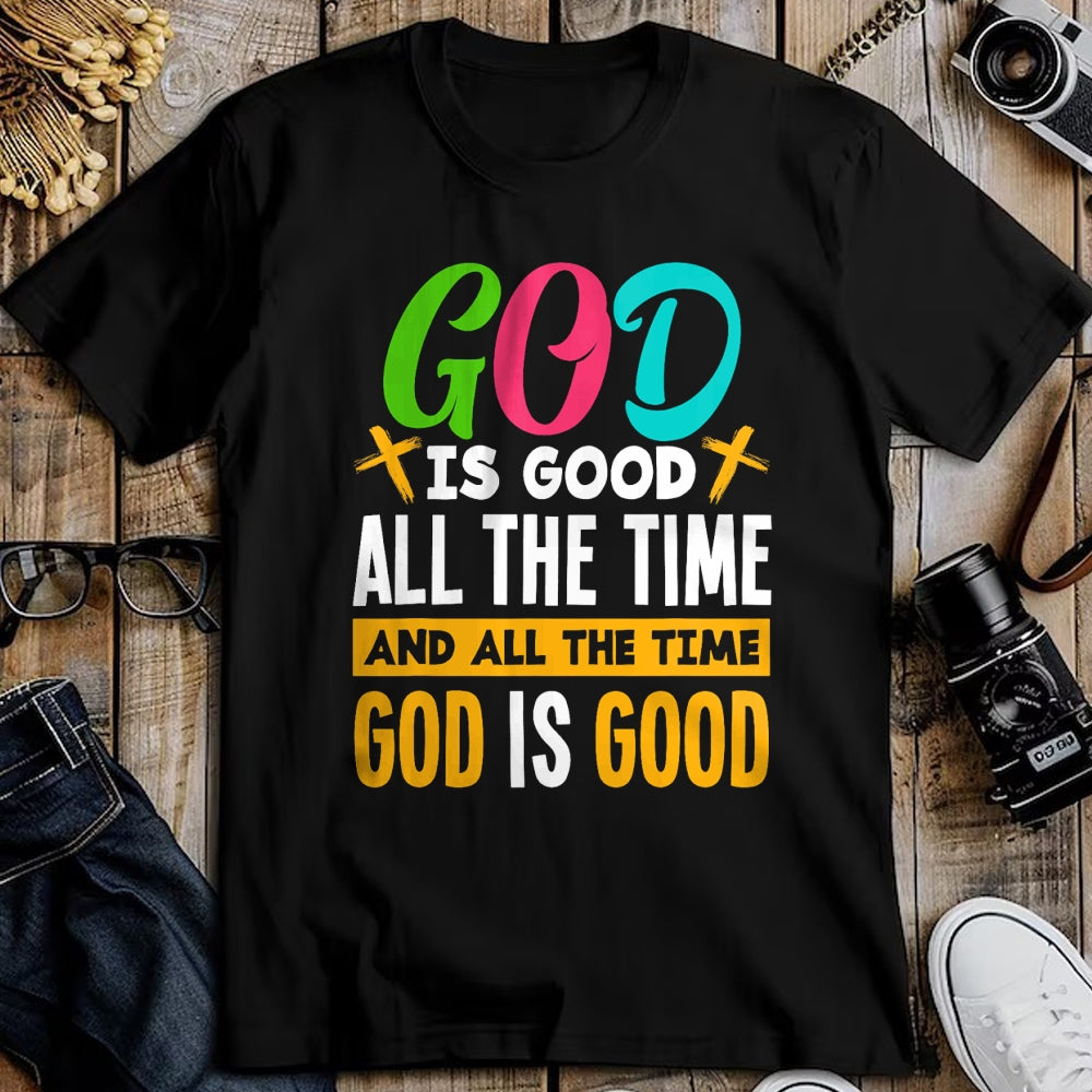 Christian Tee, Christian Faith Unisex T-Shirt/Hoodie/Sweatshirt HLT00 - God Is Good All The Time Jesus Christ Christian Gift T-Shirt (1)