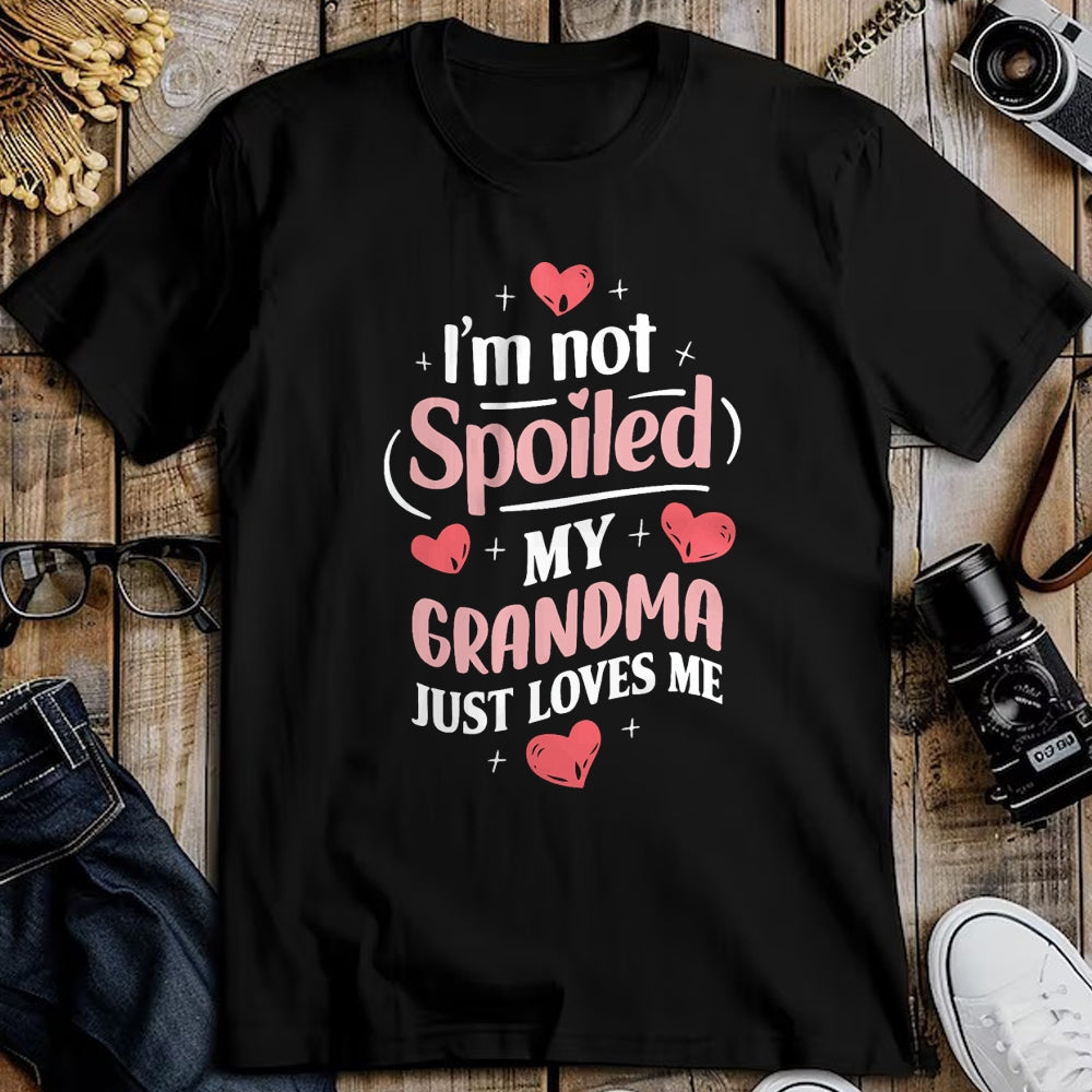 Best Wife Shirt, Wife and Husband Unisex T-Shirt/Hoodie/Sweatshirt HLT00 - I'm Not Spoiled My Grandma Just Loves Me Grandma Hearts T-Shirt