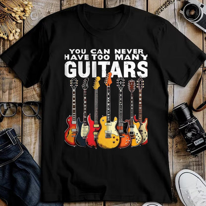 Guitar Lover Shirt, Funny Guitar UnisexT-Shirt/Hoodie/Sweatshirt HLT00 - You Can Never Have Too Many Guitars Music Guitar T-Shirt, Men, Black, 3X-Large