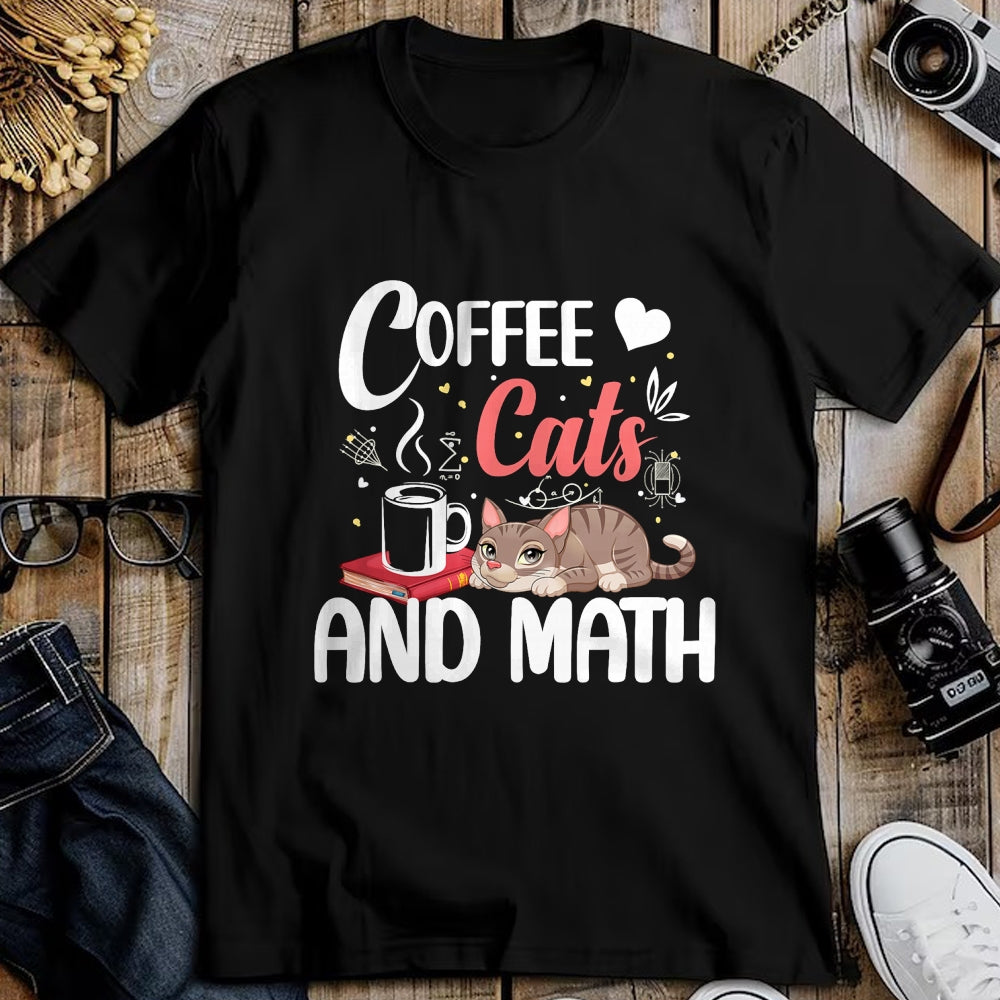 Cat Love Shirt, Funny Cat Lover Gift UnisexT-Shirt/Hoodie/Sweatshirt HLT00 - I Love Math Cats And Coffee Heart Mathematics Teacher T-Shirt
