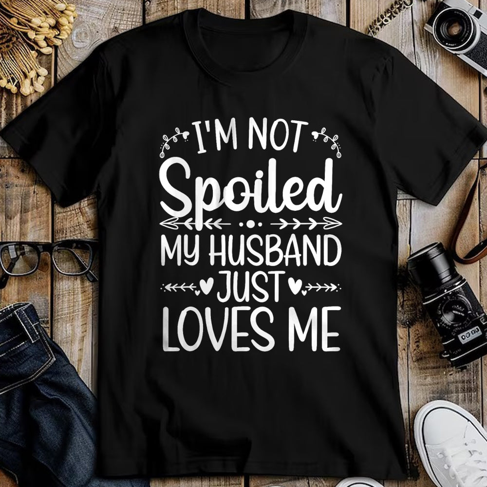 Best Wife Shirt, Wife and Husband Unisex T-Shirt/Hoodie/Sweatshirt HLT00 - Gift for wife T shirt, spoiled wife   Funny Spoiled Wife Art For Women Girls Husband Spoiled Wife T- (4)