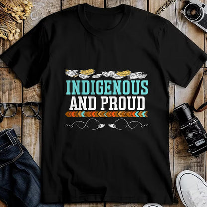 Native American T-Shirts, Vintage Native American Unisex T-Shirt/Hoodie/Sweatshirt HLT00 - Indigenous And Proud Native American Native Pride