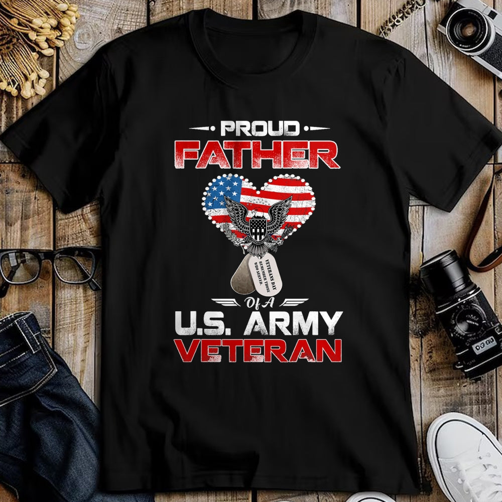 Gift for Dad Shirt, Funny Dad Unisex T-Shirt/Hoodie/Sweatshirt HLT00 – Proud Father Of A U.S. Army Veteran T shirt Gift