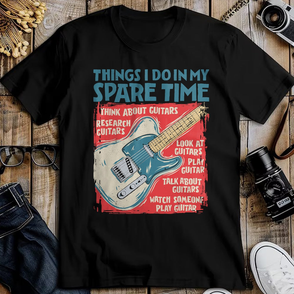 Guitar Lover Shirt, Funny Guitar UnisexT-Shirt/Hoodie/Sweatshirt HLT00 - Guitar Things I Do in My Spare Time Funny Electric Guitarist T-Shirt