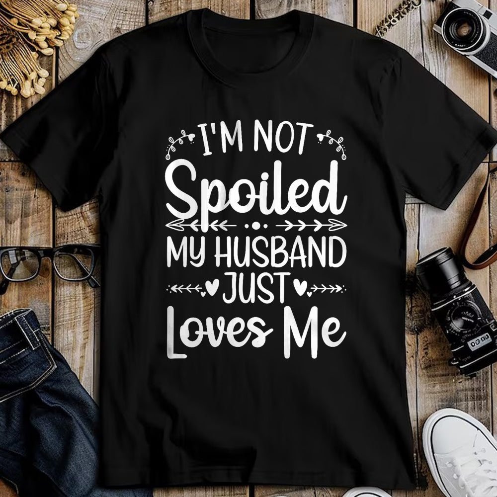 Best Wife Shirt, Wife and Husband Unisex T-Shirt/Hoodie/Sweatshirt HLT00 - Gift for wife T shirt, spoiled wife   Funny Spoiled Wife Art For Women Girls Husband Spoiled Wife Pr (4)