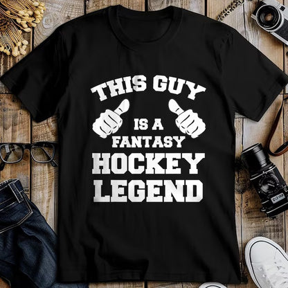 Best Wife Shirt, Wife and Husband Unisex T-Shirt/Hoodie/Sweatshirt HLT00 - This Guy Is A Fantasy Hockey Legend Sports Gaming T-Shirt