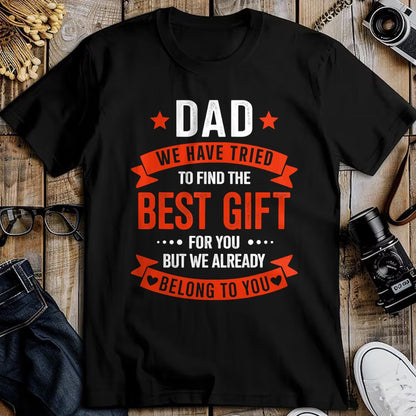 Gift for Dad Shirt, Funny Dad Unisex T-Shirt/Hoodie/Sweatshirt HLT00 – Dad best gift from kids for fathers day christmas birthday T-Shirt