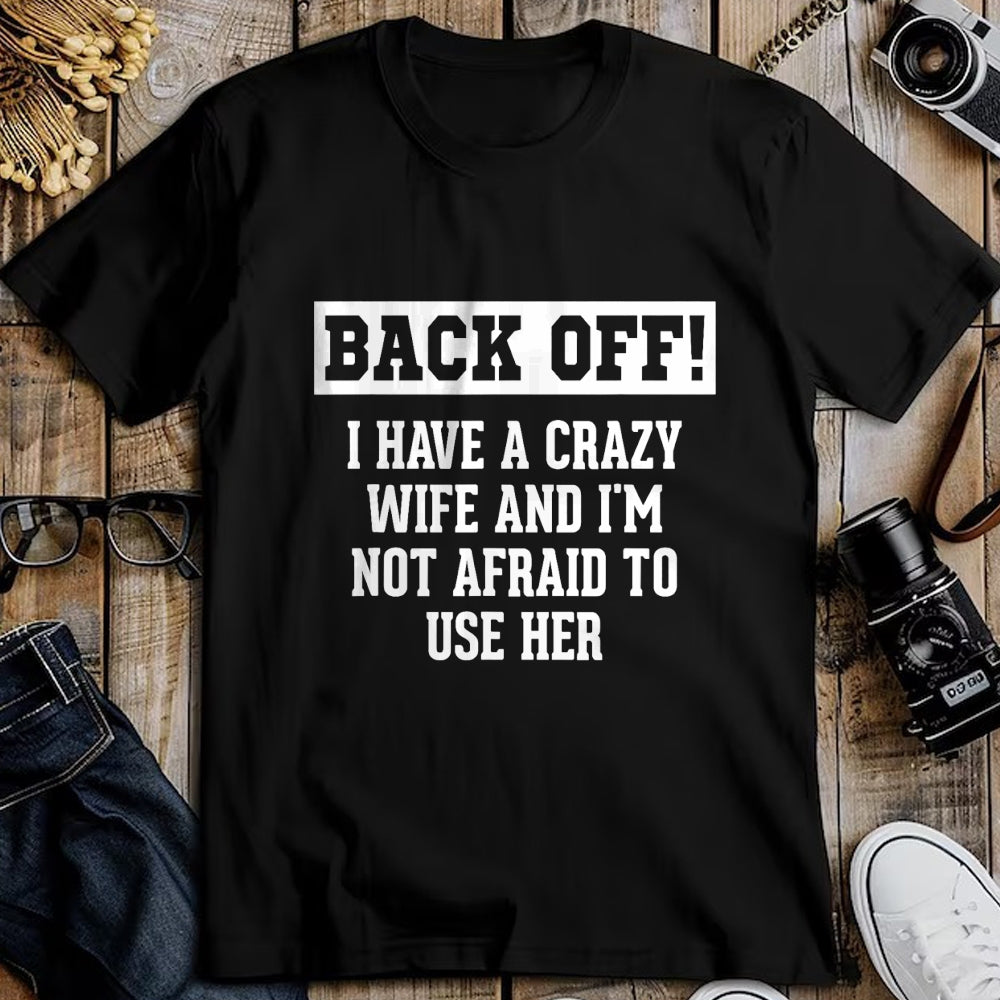 Best Wife Shirt, Wife and Husband Unisex T-Shirt/Hoodie/Sweatshirt HLT00 - Funny Husband Gifts Men, Crazy Wife Sarcastic Husband T-Shirt (1)