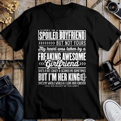 Best Wife Shirt, Wife and Husband Unisex T-Shirt/Hoodie/Sweatshirt HLT00 - Sorry I'm A Spoiled Boyfriend by Freaking Awesome Girlfriend T-Shirt (2)