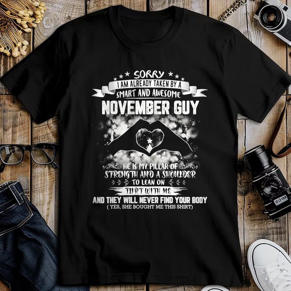 Best Wife Shirt, Wife and Husband Unisex T-Shirt/Hoodie/Sweatshirt HLT00 - Sorry I'm Already Taken By Smart And Awesome November Guy T-Shirt