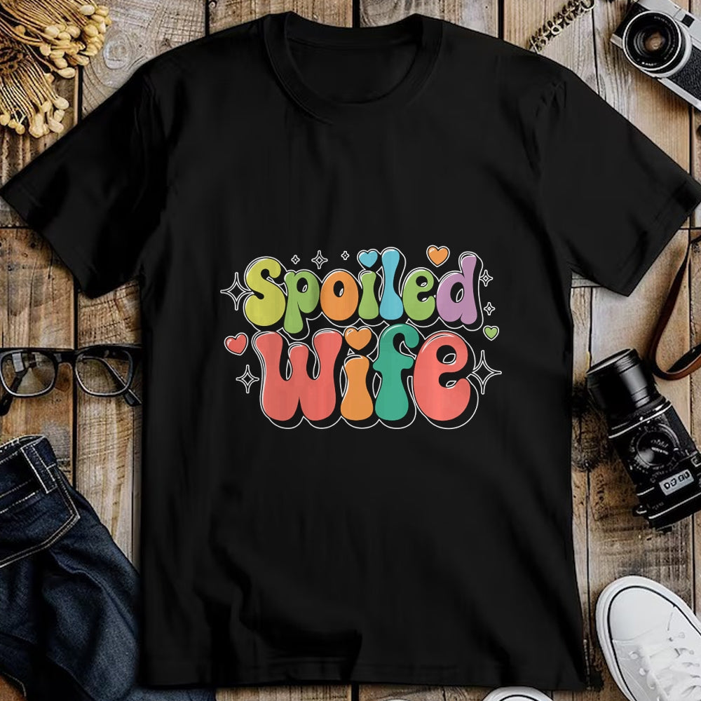 Best Wife Shirt, Wife and Husband Unisex T-Shirt/Hoodie/Sweatshirt HLT00 - Gift for wife T shirt, spoiled wife   Funny Wife Spoiled Wife Sweatshirt