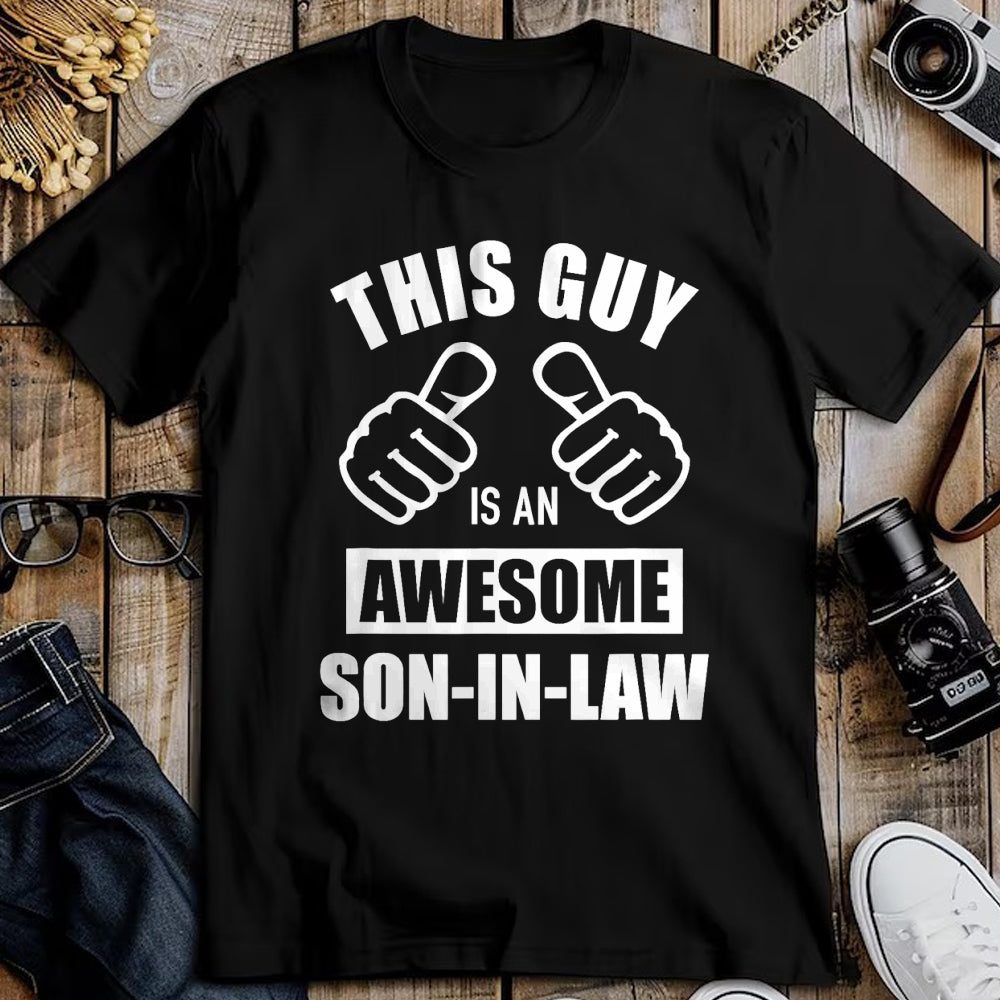 Best Wife Shirt, Wife and Husband Unisex T-Shirt/Hoodie/Sweatshirt HLT00 - This guy awesome son-in-law from father-in-law T-Shirt