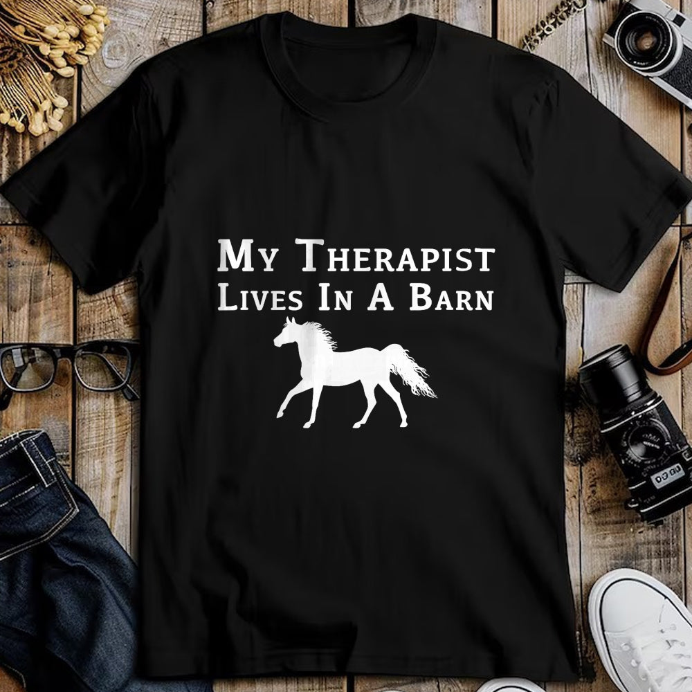 Best Horse Lover Shirt , Funny Horse UnisexT-Shirt/Hoodie/Sweatshirt HLT00 - My Therapist Live in A Barn - Funny Horse T-Shirt