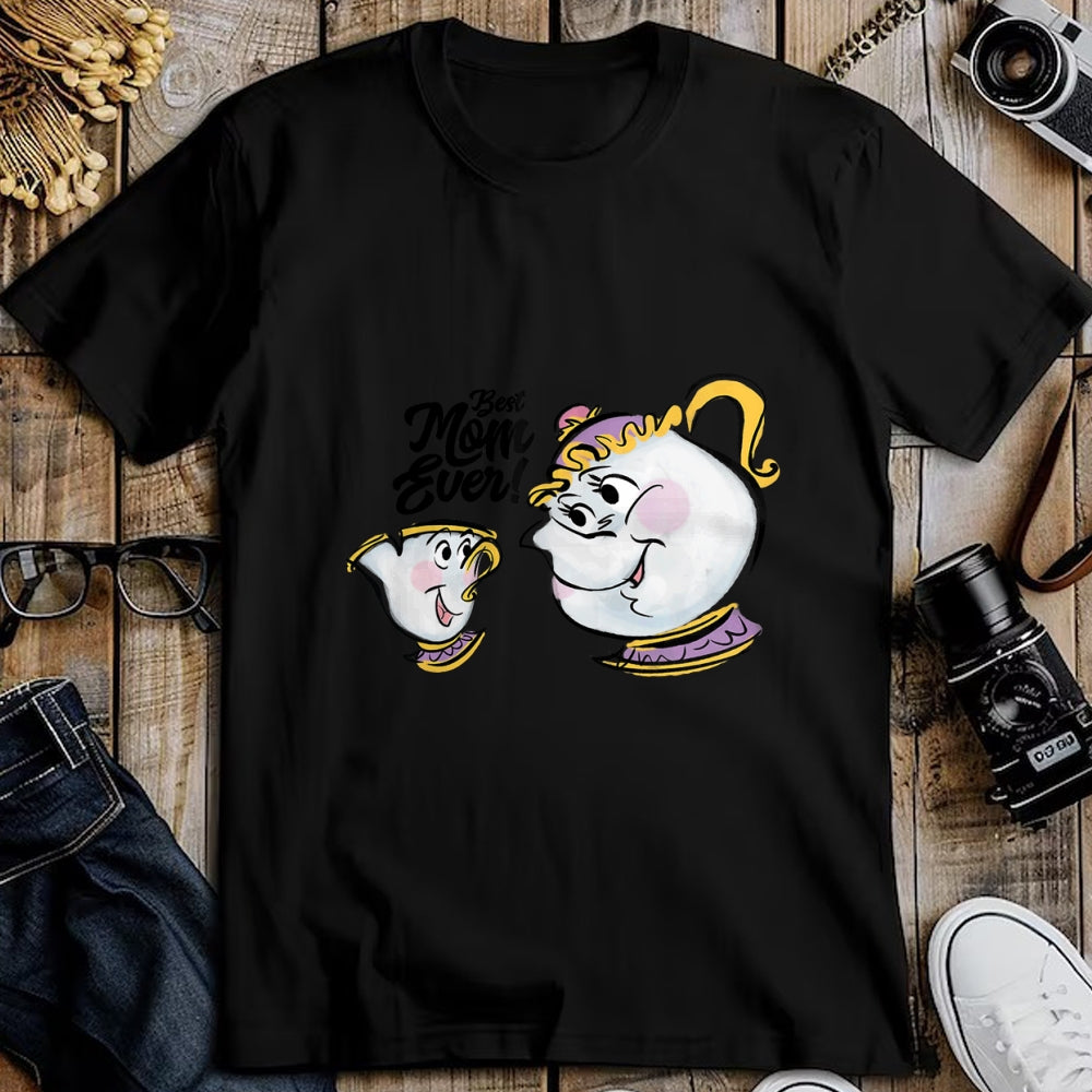 Gift for Mom Shirt, Funny Mom Unisex T-Shirt/Hoodie/Sweatshirt HLT00 - Disney Beauty and the Beast Chip Mrs. Potts Best Mom Ever T-Shirt