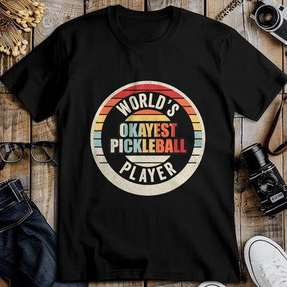 Funny Pickleball Shirt, Pickleball Lover Unisex T-Shirt/Hoodie/Sweatshirt HLT00 - Vintage Retro World's Okayest Pickleball Player T-Shirt