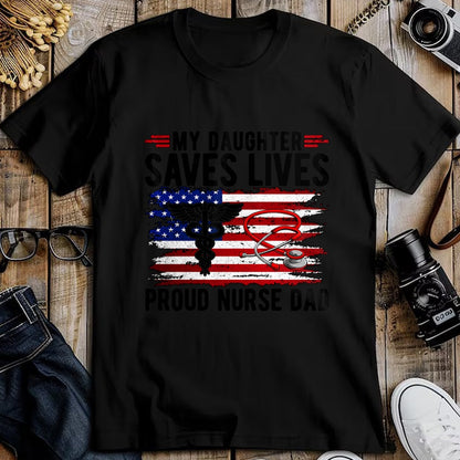 Gift for Dad Shirt, Funny Dad Unisex T-Shirt/Hoodie/Sweatshirt HLT00 – My Daughter Saves Lives Proud Nurse Dad Of A Nurse Father Long Sleeve T-Shirt