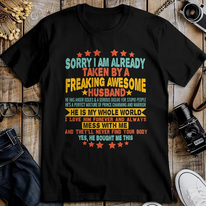 Best Wife Shirt, Wife and Husband Unisex T-Shirt/Hoodie/Sweatshirt HLT00 - Sorry i am Already Taken By a Freaking Awesome Husband Xmas T-Shirt (2)