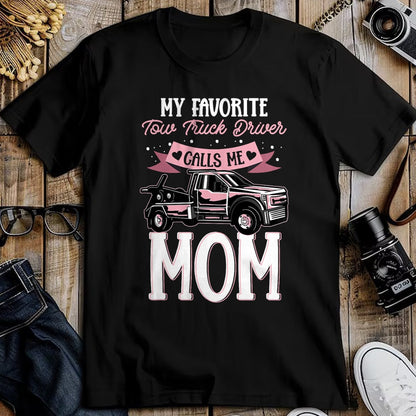 Best Truck Driver Life Shirt, Funny Trucker UnisexT-Shirt/Hoodie/Sweatshirt HLT00 - Mother Women Wrecker Tow Truck Driver Calls Me Mom T-Shirt