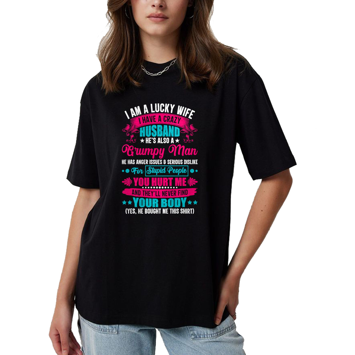 Best Wife Shirt, Wife and Husband Unisex T-Shirt/Hoodie/Sweatshirt HLT00 - Gift for wife T shirt, lucky wife   I Am A Lucky Wife, I Have A Crazy Husband T-Shirt (1)
