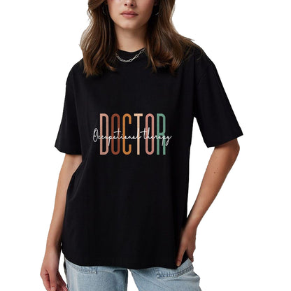 Best Doctor Shirt, Funny Doctor UnisexT-Shirt/Hoodie/Sweatshirt HLT00 - Doctor of Occupational Therapy OT Doctor Therapist Assistant T-Shirt
